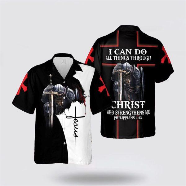 I Can Do All Thing Through Christ Jesus Hawaiian Shirt – Gifts For Christians
