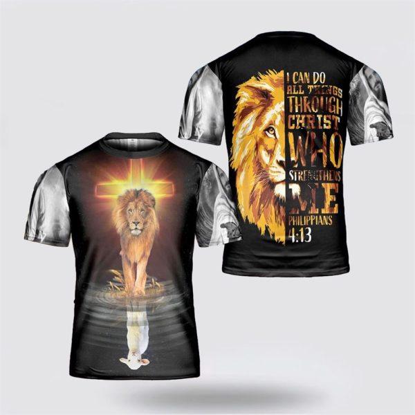 I Can Do All Things Lion Jesus All Over Print 3D T Shirt – Gifts For Christians