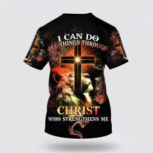 I Can Do All Things Through Christ Who Strengthens Me All Over Print 3D T Shirt Gifts For Christians 2 w5o41r.jpg