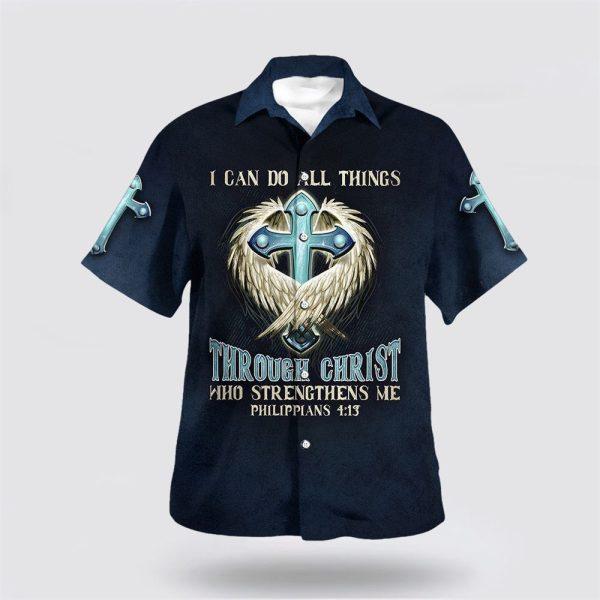 I Can Do All Things Through Christ Who Strengthens Me Hawaiian Shirts – Gifts For Christians
