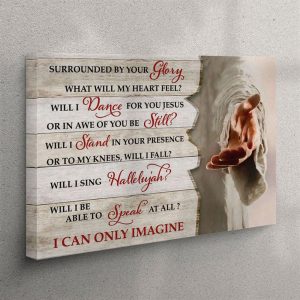 I Can Only Imagine Jesus Hands Canvas Wall Art Christian Wall Art Christian Wall Art Canvas bnavsj.jpg