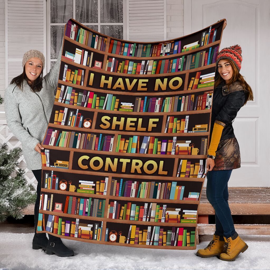 I Have No Shelf Control Pre Fleece Throw Blanket – Soft Throw Blanket – Best Blanket For All Seasons I Have No Shelf Control Pre Fleece Throw Blanket – Soft Throw Blanket – Best Blanket For All Seasons