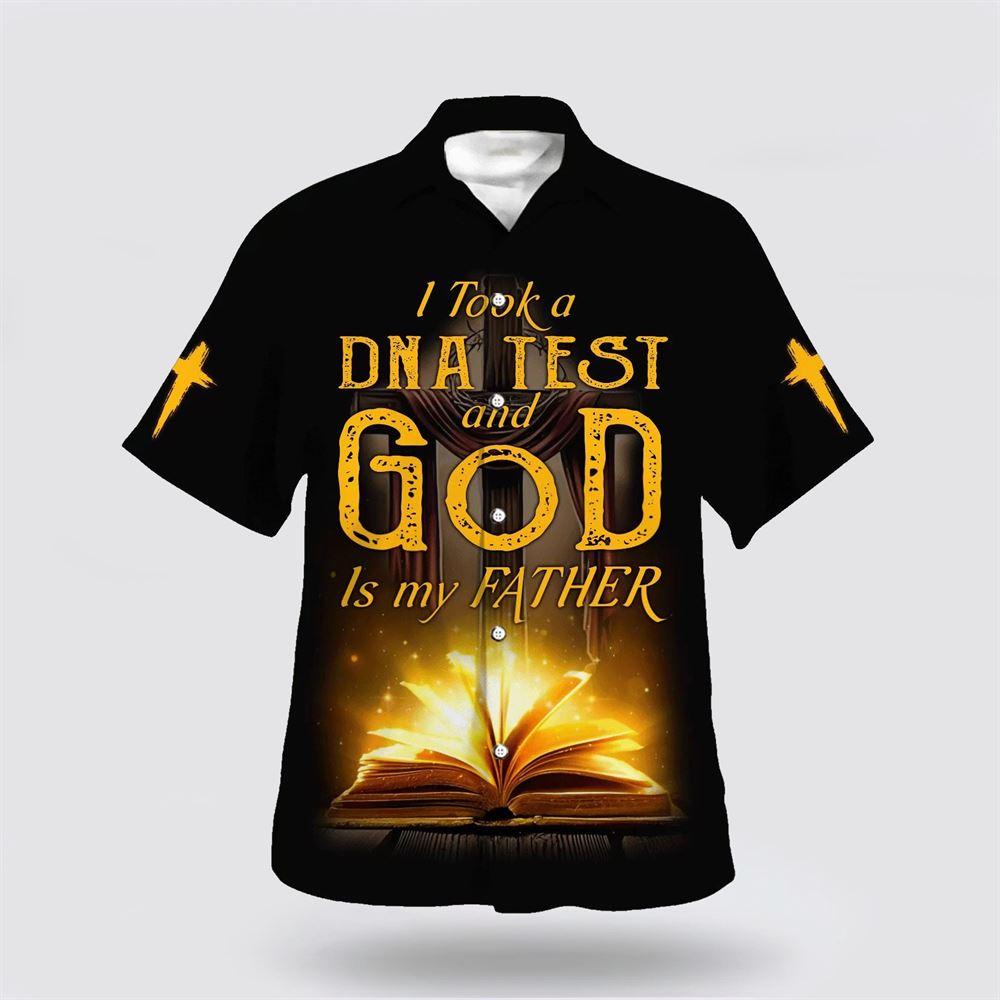 I Took A Dna Test And God Is My Father Bible Cross Hawaiian Shirts – Gifts For Christians I Took A Dna Test And God Is My Father Bible Cross Hawaiian Shirts – Gifts For Christians