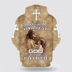 I Took A Dna Test And God Is My Father Hoodie Jesus And Baby All Over Print 3D Hoodie Gifts For Christians 2 xjval8.jpg
