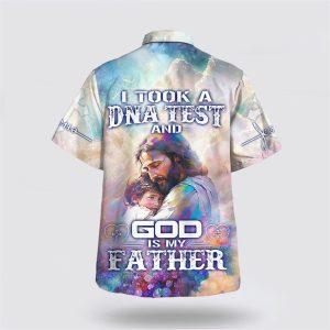 I Took A Dna Test And God Is My Father Jesus Holding Child Hawaiian Shirts Gifts For Christians 2 vgqrbv.jpg