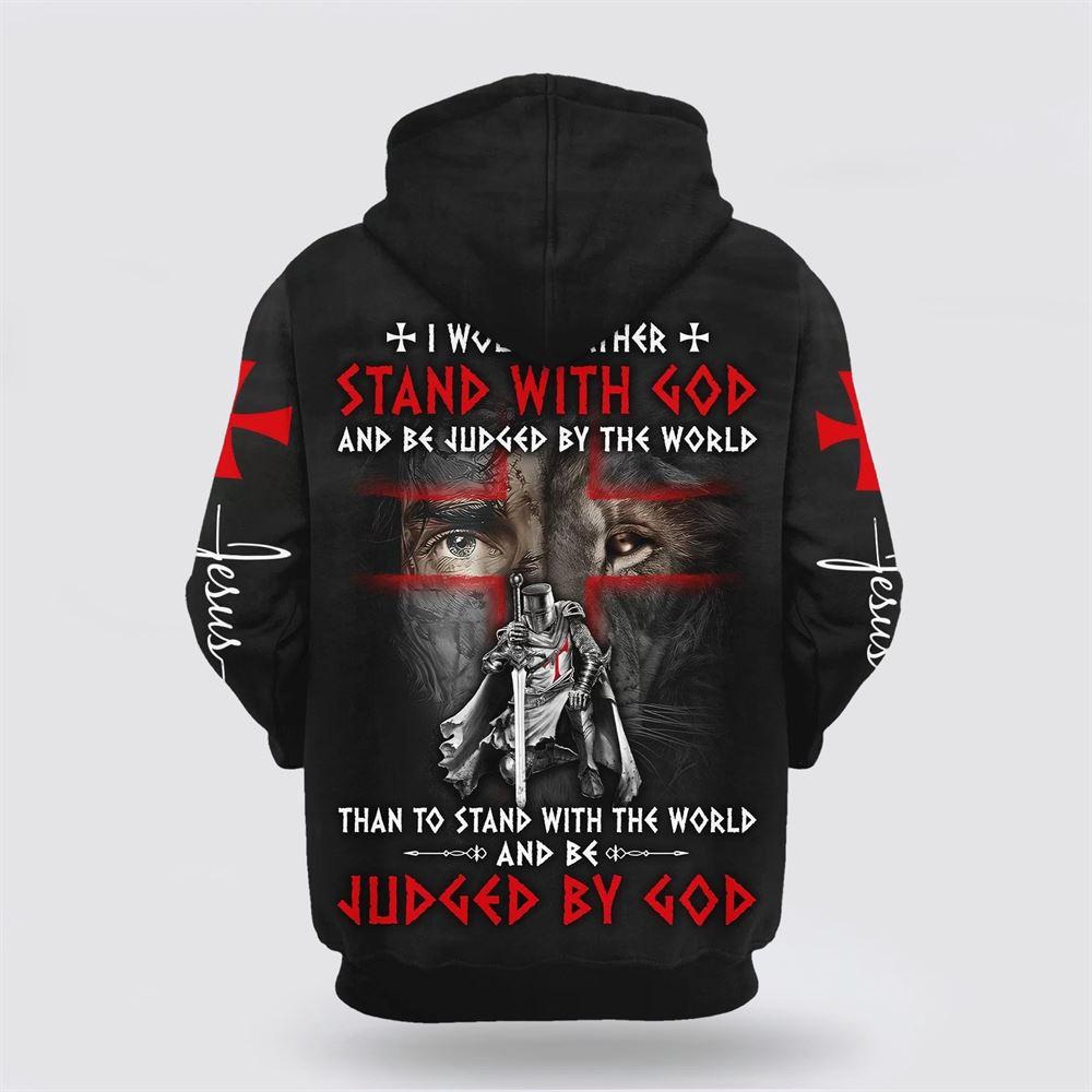 I Would Rather Stand With God And Be Judged By The World Lion And Warrior All Over Print 3D Hoodie – Gifts For Christians I Would Rather Stand With God And Be Judged By The World Lion And Warrior All Over Print 3D Hoodie – Gifts For Christians