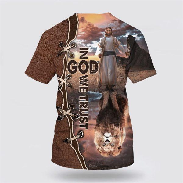 In God We Trust Jesus And The Lions All Over Print 3D T Shirt – Gifts For Christians