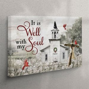 It Is Well With My Soul Country Church Canvas Wall Art Christian Wall Art Canvas yactec.jpg