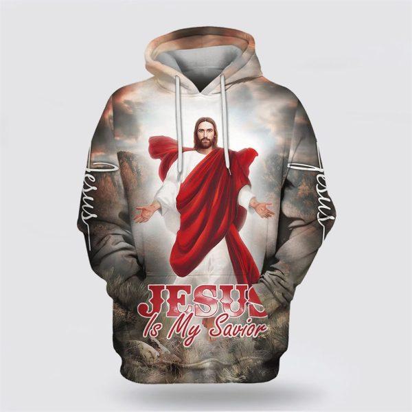 Jesus Christ Is My Savior Hoodie Jesus Is Coming All Over Print 3D Hoodie – Gifts For Christian Families