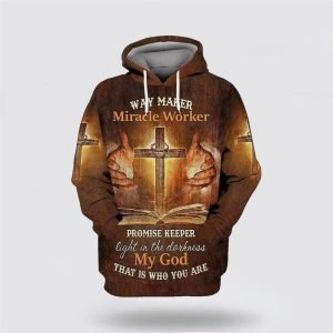 Jesus Cross My God That Is Who You Are All Over Print Hoodie Shirt – Gifts For Christian Families