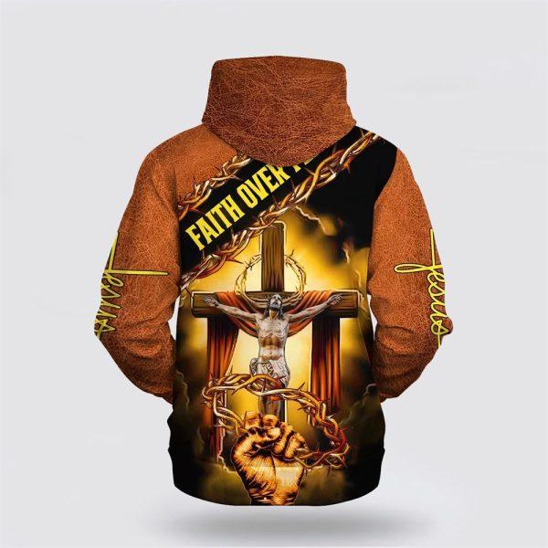 Jesus Crown Of Thorns Hoodie Faith Over Fear All Over Print 3D Hoodie – Gifts For Christian Families