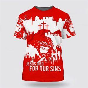 Jesus Died For Our Sins All Over…