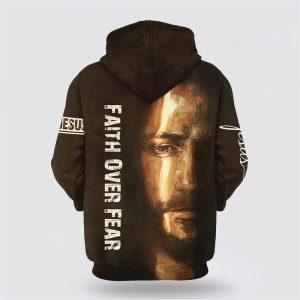 Jesus Faith Over Fear Hoodie Gifts For Christian Families 2 bqklrq.jpg