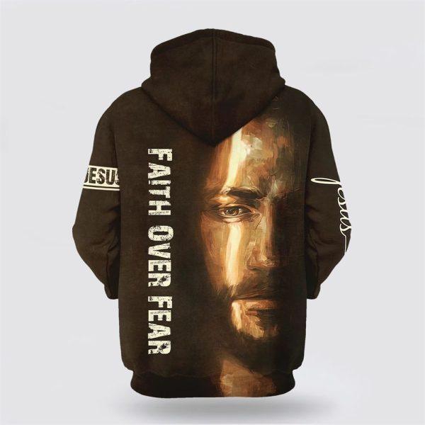 Jesus Faith Over Fear Hoodie – Gifts For Christian Families