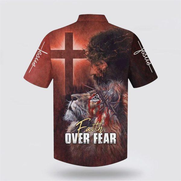 Jesus Faith Over Fear Lion Cross Hawaiian Shirt – Gifts For Christians