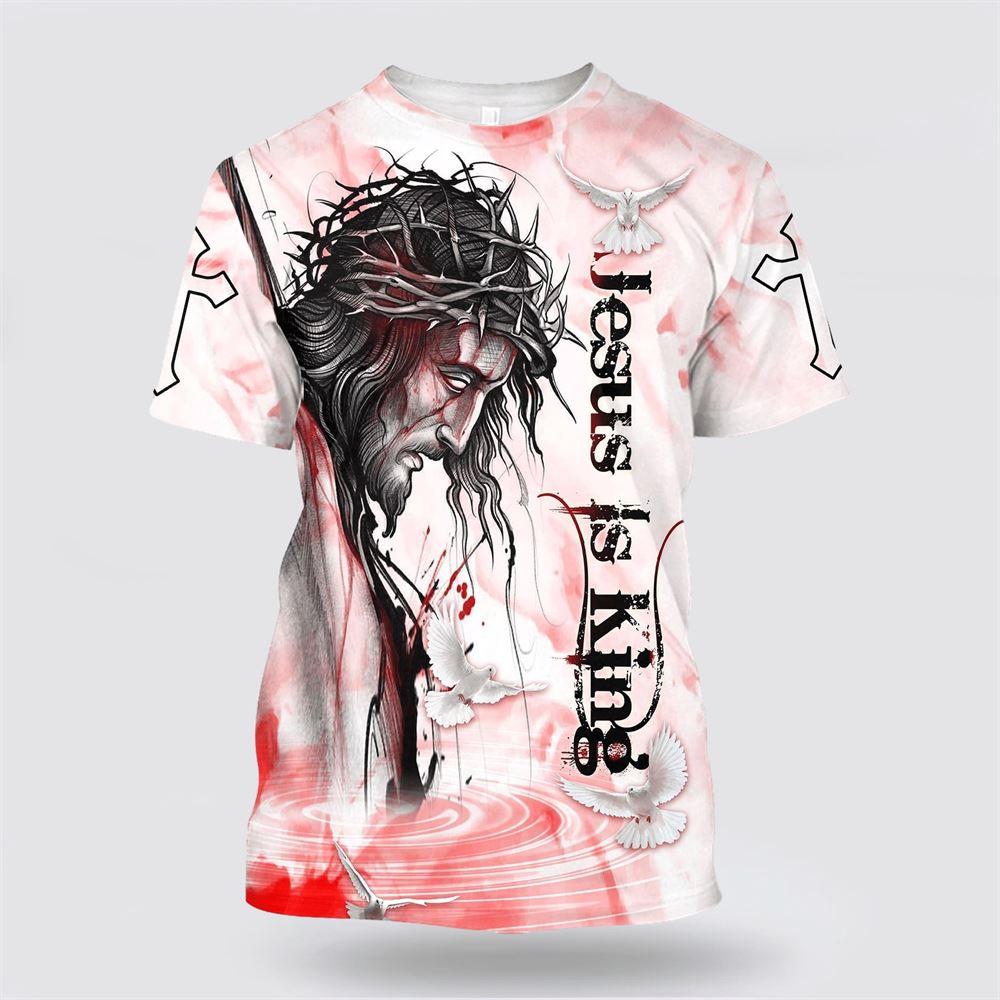 Jesus Is King All Over Print 3D T Shirt – Gifts For Christian Friends Jesus Is King All Over Print 3D T Shirt – Gifts For Christian Friends