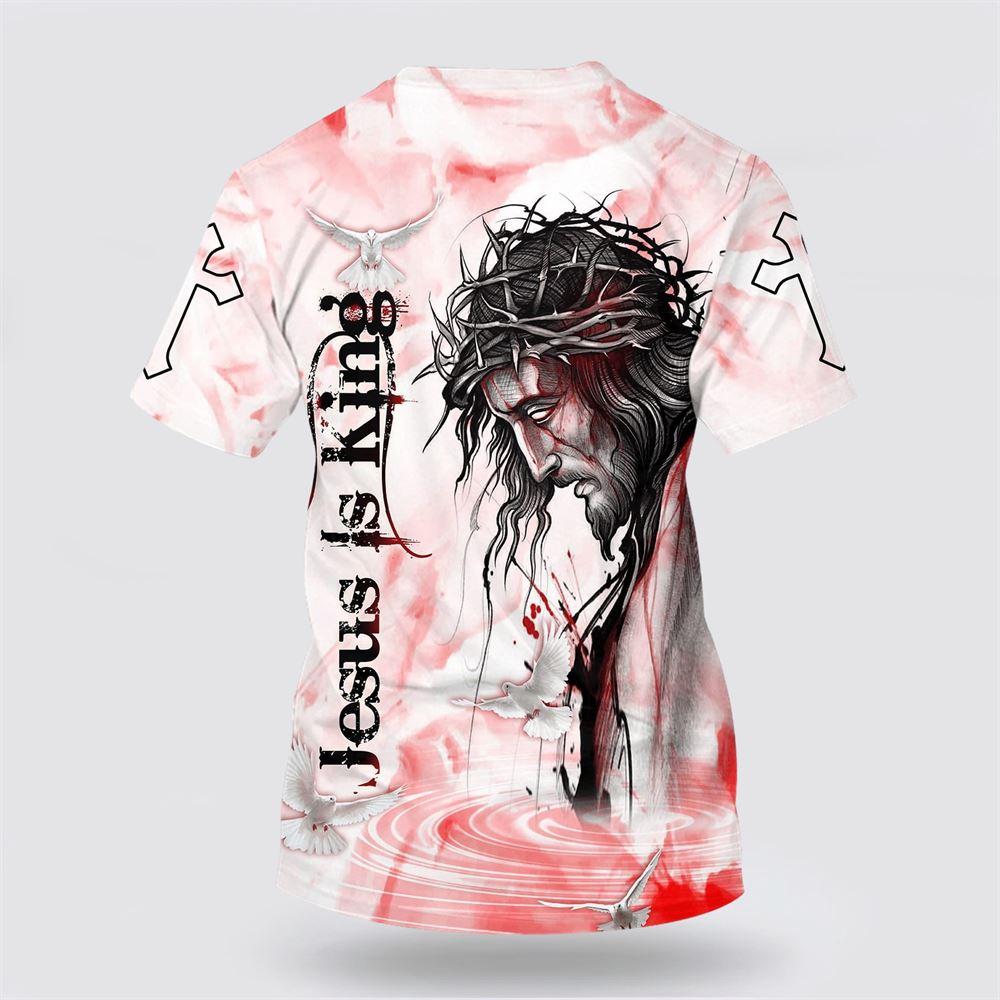 Jesus Is King All Over Print 3D T Shirt – Gifts For Christian Friends Jesus Is King All Over Print 3D T Shirt – Gifts For Christian Friends