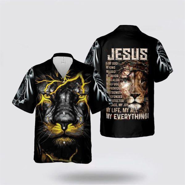 Jesus Is My God My Everything Hawaiian Shirts – Gifts For Christians