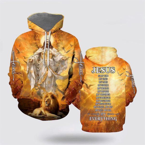 Jesus Is My God My King My Lord Lion All Over Print 3D Hoodie – Gifts For Christian Families