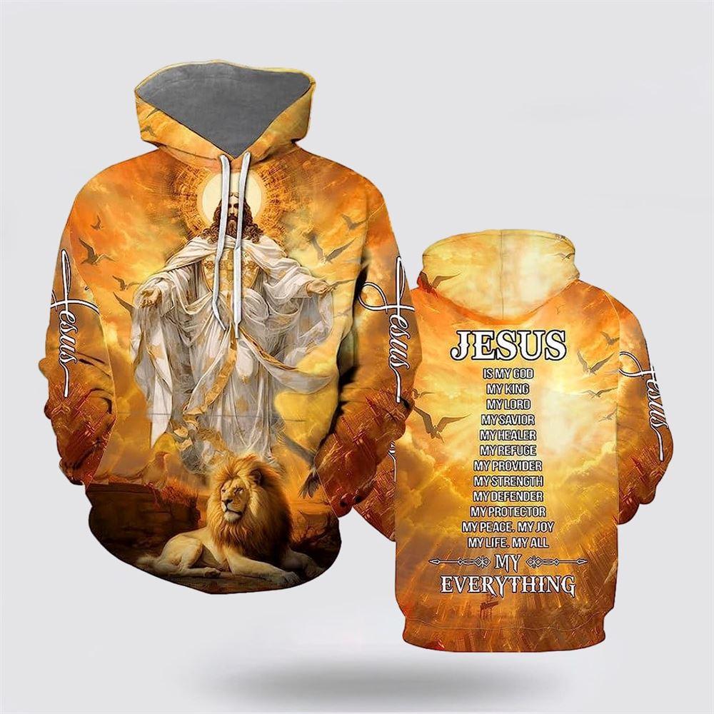Jesus Is My God My King My Lord Lion All Over Print 3D Hoodie – Gifts For Christian Families Jesus Is My God My King My Lord Lion All Over Print 3D Hoodie – Gifts For Christian Families