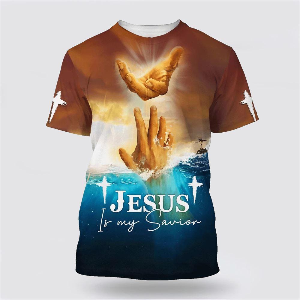 Jesus Is My Savior Hands All Over Print 3D T Shirt – Gifts For Christian Friends