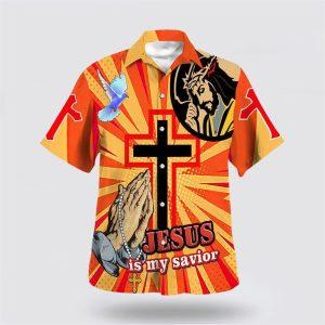 Jesus Is My Savior Jesus Pray Cross Hawaiian Shirts Gifts For People Who Love Jesus 1 mosssn.jpg