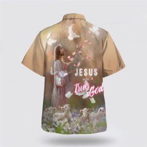 Jesus Is The True God Jesus And The Sheep Hawaiian Shirts Gifts For People Who Love Jesus 2 nrrfkb.jpg