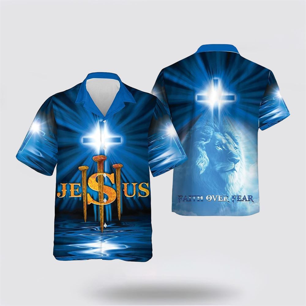 Jesus Lion Faith Over Fear Hawaiian Shirt – Gifts For Christians Jesus Lion Faith Over Fear Hawaiian Shirt – Gifts For Christians