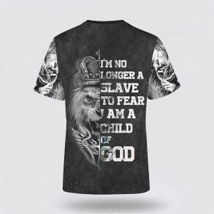 Jesus Lion Tattoo No Longer A Slave To Fear All Over Print 3D T Shirt Gifts For Christian Friends 2 ylxszr.jpg