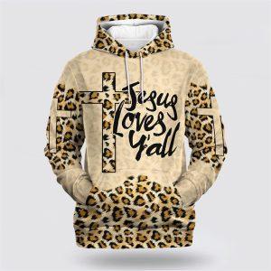 Jesus Loves Y all Cross Leopard Skin Pattern All Over Print 3D Hoodie Gifts For Christian Families 1 y8ghxs.jpg