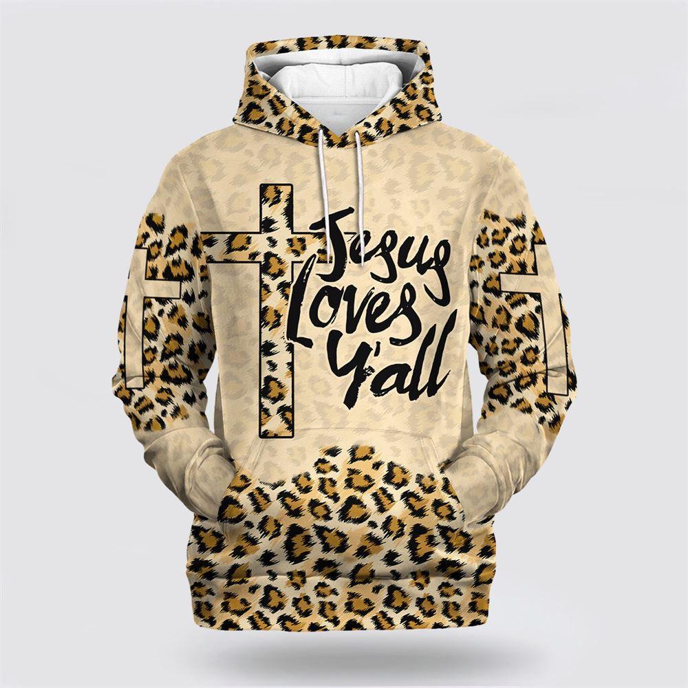 Jesus Loves Y’all Cross Leopard Skin Pattern All Over Print 3D Hoodie – Gifts For Christian Families Jesus Loves Y’all Cross Leopard Skin Pattern All Over Print 3D Hoodie – Gifts For Christian Families