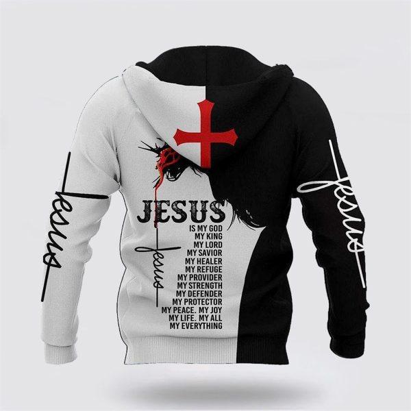 Jesus My God My King My Lord My Savior All Over Print 3D Hoodie – Gifts For Christian Families