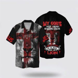 Jesus My God Not Dead He’s Surely…