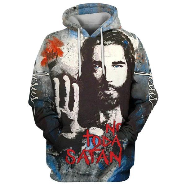Jesus Not Today Satan Life Of Jesus Christian All Over Print 3D Hoodie – Gifts For Christian Families