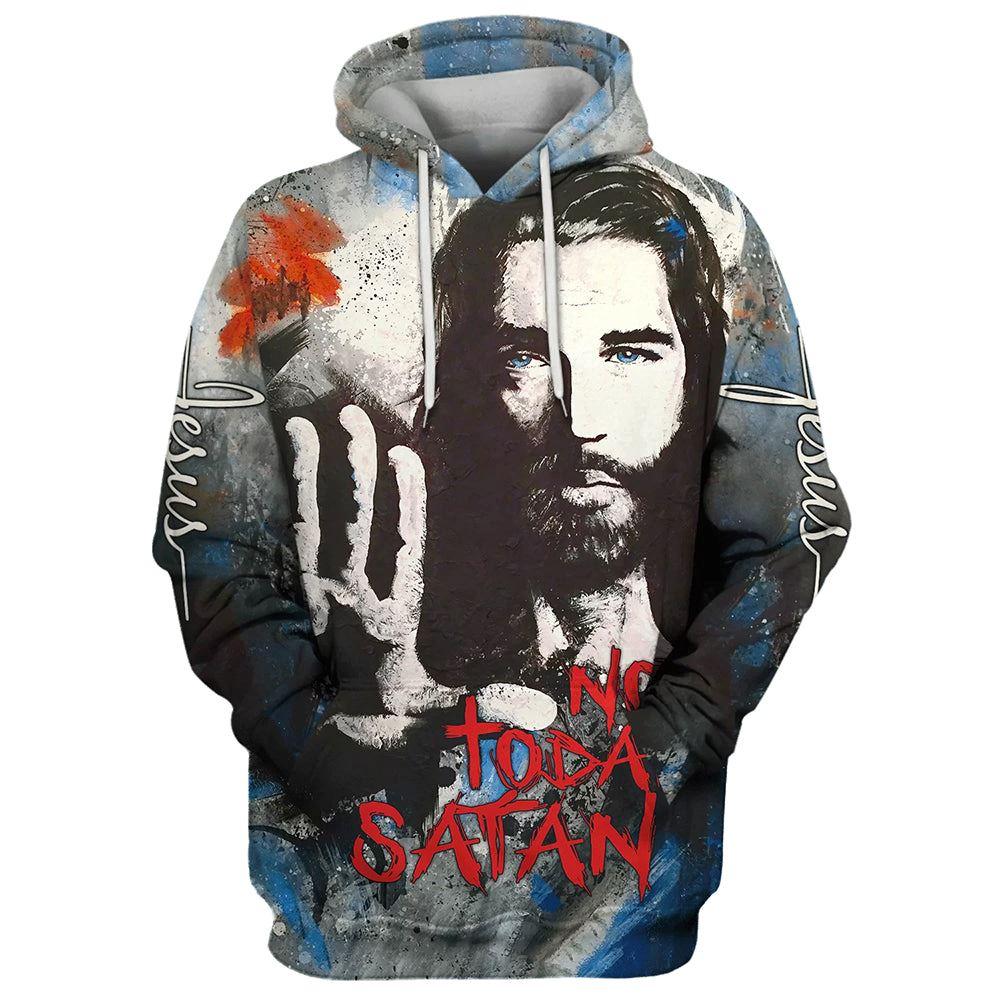 Jesus Not Today Satan Life Of Jesus Christian All Over Print 3D Hoodie – Gifts For Christian Families Jesus Not Today Satan Life Of Jesus Christian All Over Print 3D Hoodie – Gifts For Christian Families