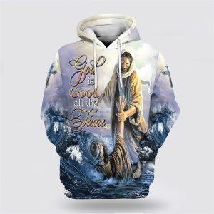 Jesus Peter Walking On Water God Is Good All The Time All Over Print 3D Hoodie Gifts For Christian Families 1 rjs6l4.jpg