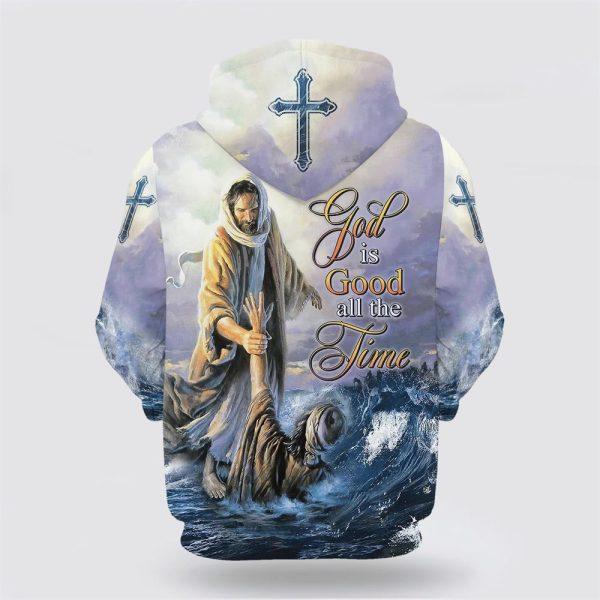Jesus Peter Walking On Water God Is Good All The Time All Over Print 3D Hoodie – Gifts For Christian Families