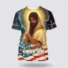 Jesus Pray One Nation Under God All Over Print 3D T Shirt – Gifts For Christian Friends