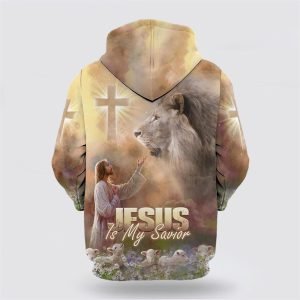 Jesus Reaching Lion Is My Savior All Over Print Hoodie Shirt Gifts For Christian Families 2 uh2spj.jpg