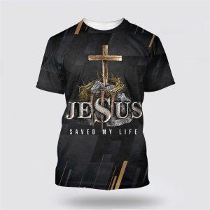 Jesus Saved My Life Cross All Over…