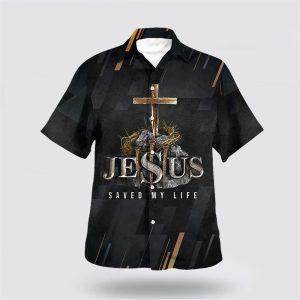 Jesus Saved My Life Cross Hawaiian Shirt…