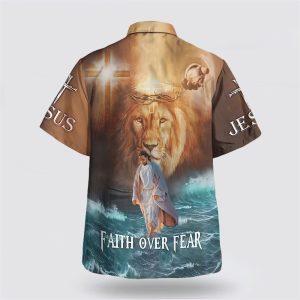Jesus Walk On Water Faith Over Fear Hawaiian Shirts Gifts For Jesus Lovers 2 mzzozr.jpg