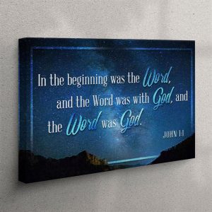 John 11 In The Beginning Was The Word Canvas Print Bible Verse Wall Art Christian Wall Art Canvas lhnwno.jpg