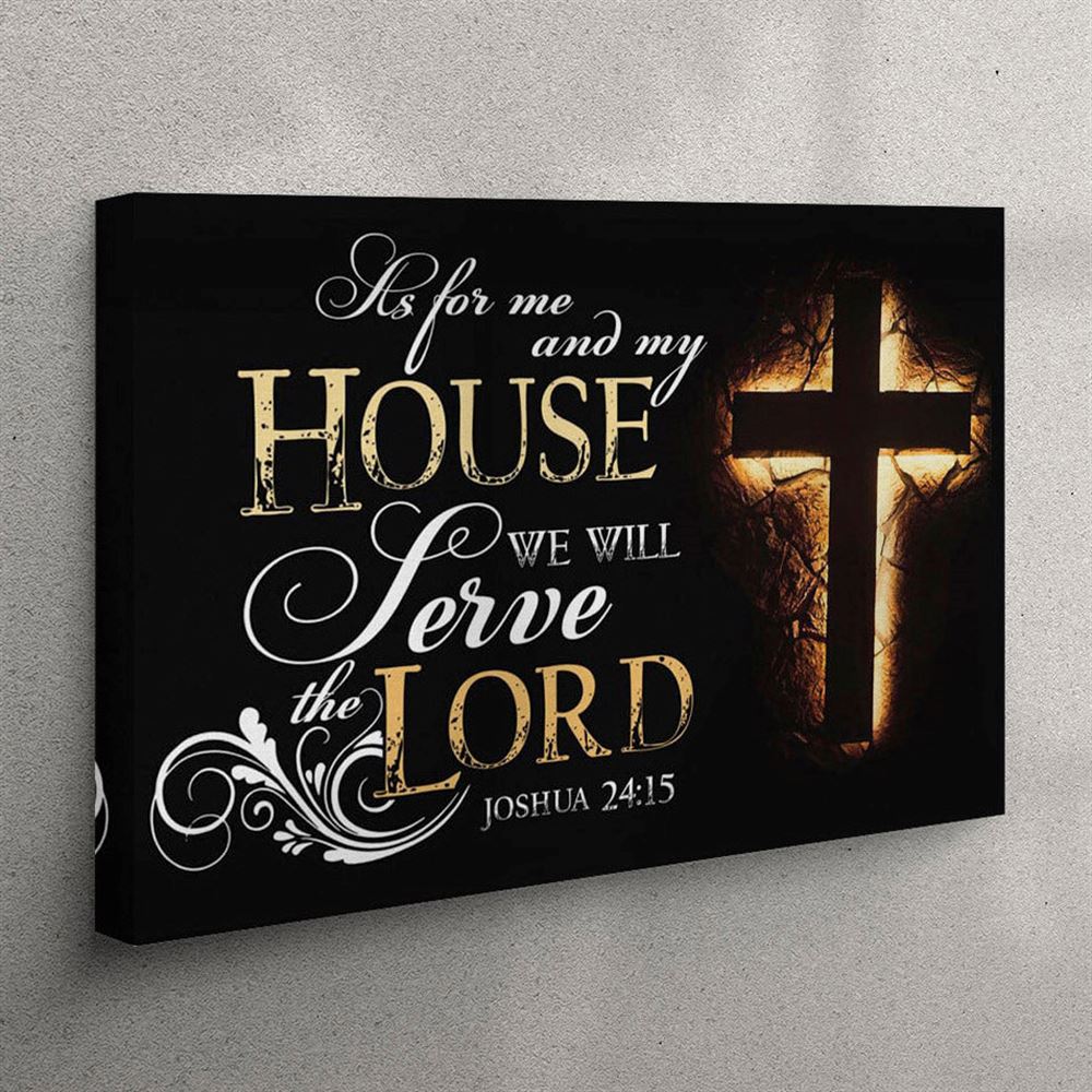 Joshua 2415 Canvas Wall Art – Bible Verse Canvas Wall Art Print – Christian Wall Art Canvas Joshua 2415 Canvas Wall Art – Bible Verse Canvas Wall Art Print – Christian Wall Art Canvas