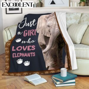 Just A Girl Who Loves Elephant Fleece Throw Blanket - Weighted Blanket To Sleep - Best Gifts For Family
