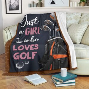 Just A Girl Who Loves Golf Pre Fleece Throw Blanket - Throw Blankets For Couch - Soft And Cozy Blanket