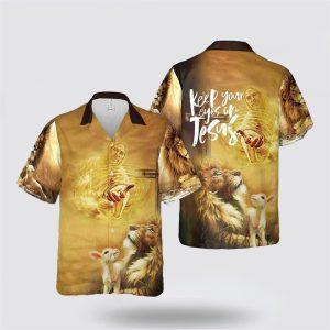 Keep Your Eyes On Jesus Hawaiian Shirt…