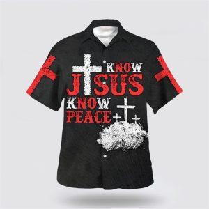 Know Jesus Know Peace Hawaiian Shirt –…