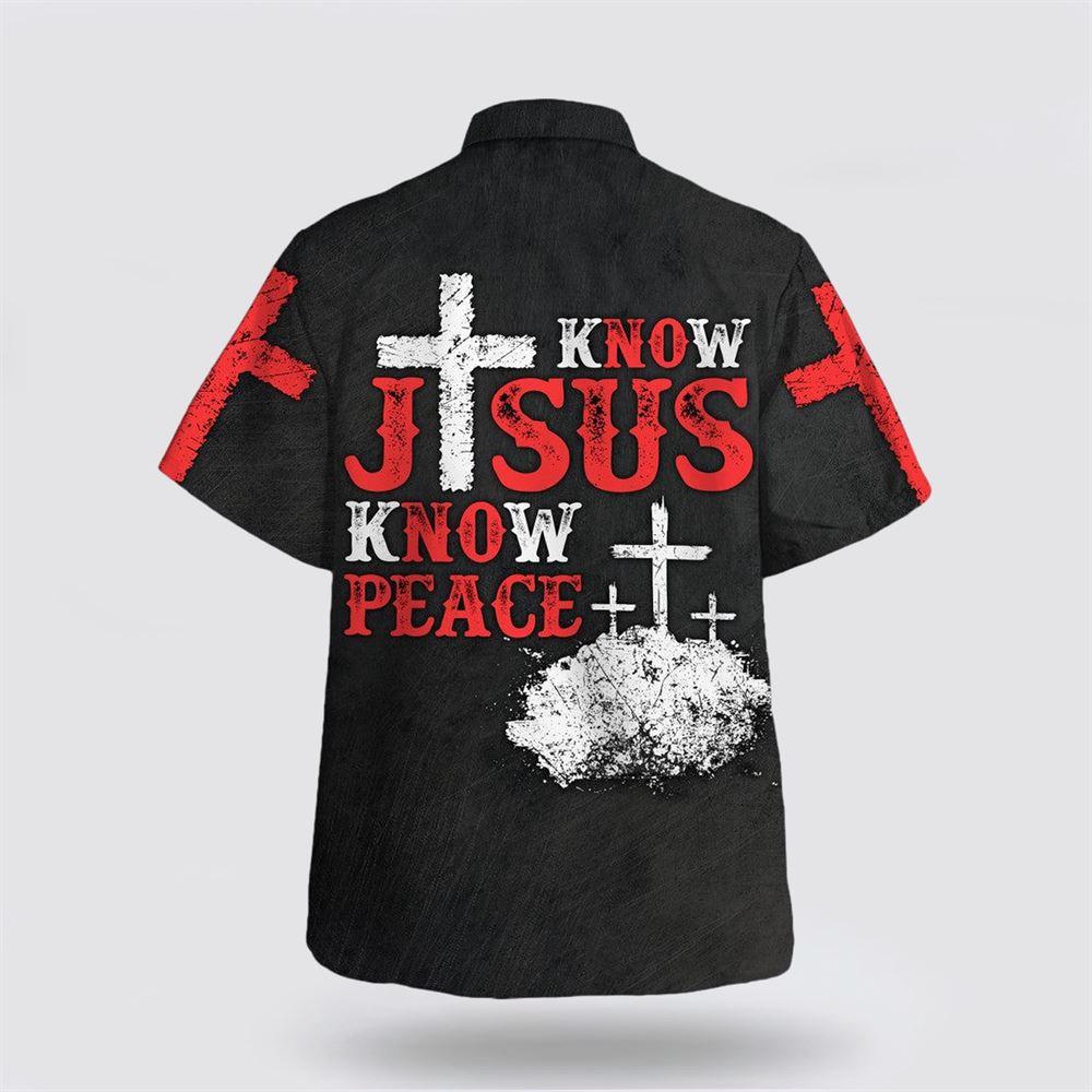 Know Jesus Know Peace Hawaiian Shirt – Gifts For Jesus Lovers Know Jesus Know Peace Hawaiian Shirt – Gifts For Jesus Lovers