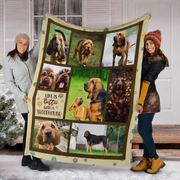 Life Is Better With A Bloodhound  Fleece Throw Blanket – Pendleton Sherpa Fleece Blanket – Gifts For Dog Lover